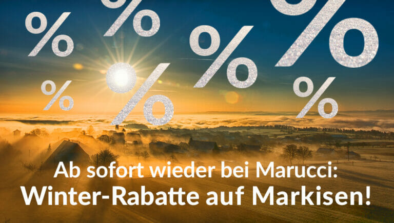 Winter-Rabatte auf Markisen!